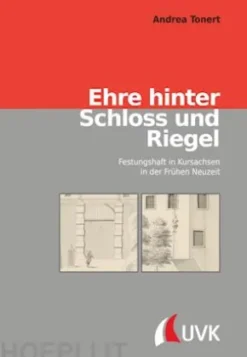 Ehre hinter Schloss und Riegel