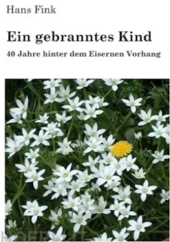 Ein gebranntes Kind