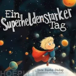 Ein superheldenstarker Tag
