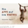 Ein Affe auf dem Westweg