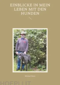 Einblicke in mein Leben mit den Hunden