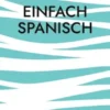 Einfach Spanisch