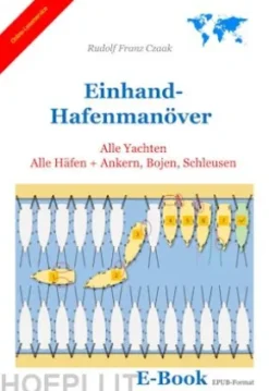 Einhand-Hafenmanoever