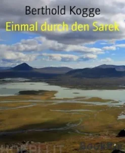 Einmal durch den Sarek