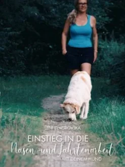 Einstieg in die Nasen- und Fährtenarbeit mit deinem Hund