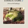 Eiskalte Steine 2