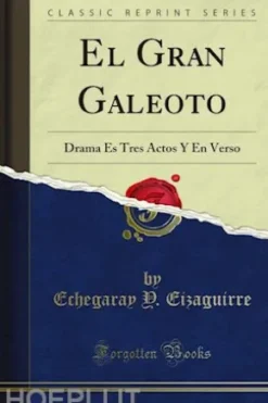 El Gran Galeoto