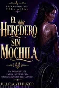 El Heredero Sin Mochila