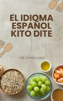 El Idioma Español Kito Dite