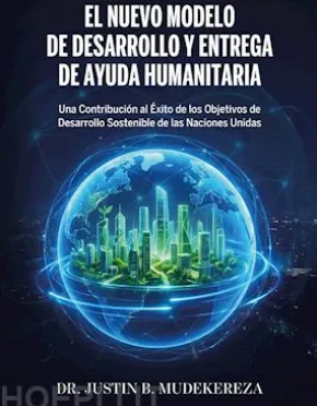 El Nuevo Modelo de Desarrollo y Entrega de Ayuda Humanitaria