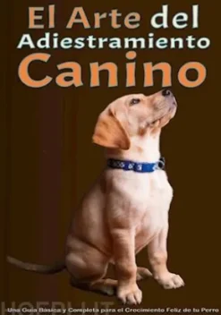 El arte del adiestramiento canino