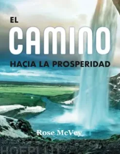 El camino hacia la prosperidad