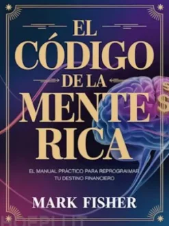 El código de la mente rica (traducido)