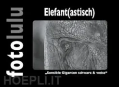Elefant(astisch)
