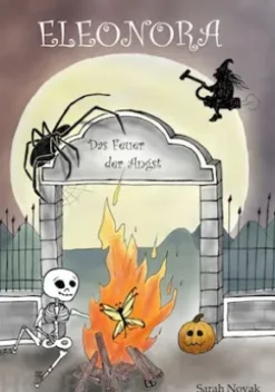 Eleonora Das Feuer der Angst