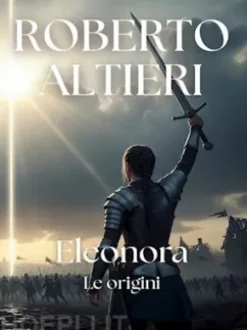 Eleonora. Le origini