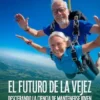 El futuro de la vejez