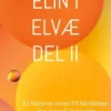 Elin i Elvæ Del II