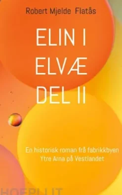 Elin i Elvæ Del II