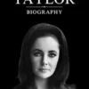 Elizabeth Taylor Biography