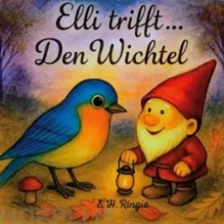 Elli trifft ... Den Wichtel