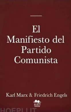 El Manifiesto del Partido Comunista