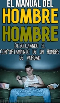 El Manual Del Hombre Hombre