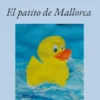 El patito de Mallorca