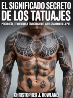 El significado secreto de los tatuajes (traducido)