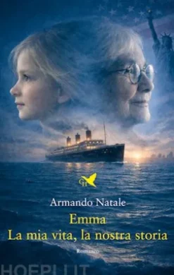 Emma. La mia vita, la nostra storia