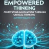 Empowered thinking