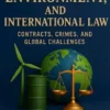 Energy, Environment, and International Law