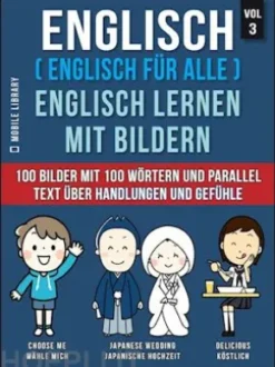 Englisch ( Englisch für alle ) Englisch Lernen Mit Bildern (Vol 3)