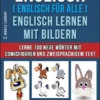 Englisch ( Englisch für alle ) Englisch Lernen Mit Bildern (Vol 7)