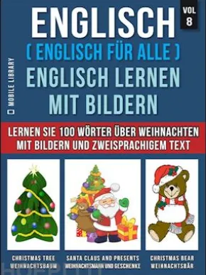 Englisch ( Englisch für alle ) Englisch Lernen Mit Bildern (Vol 8)