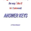 English Grammar, the way I like it!(Vol.III-Advanced)_ANSWER KEYS