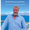 Enskild firma i praktiken