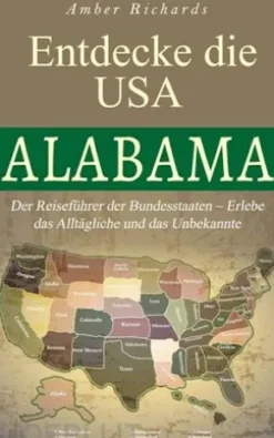 Entdecke Die Usa - Alabama