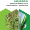 Environmental Microbiology: Advanced Research and Multidisciplinary Applications