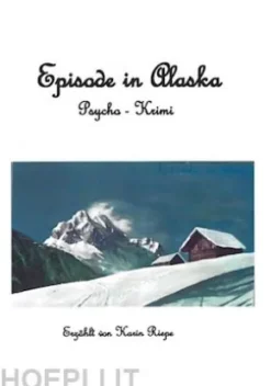 Episode in Alaska