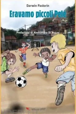 Eravamo piccoli Pelè