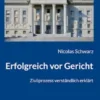 Erfolgreich vor Gericht