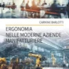 Ergonomia nelle Moderne Aziende Manifatturiere