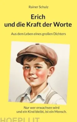 Erich und die Kraft der Worte