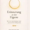 Erinnerung an das Eigene