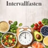 Ernährungswelten - Intervallfasten