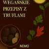 Esencja ziemi: serie Terra Vegan wydawnictwa Nemo -Tom 2