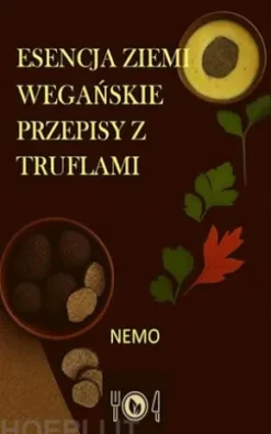 Esencja ziemi: serie Terra Vegan wydawnictwa Nemo -Tom 2