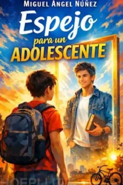 Espejo para un adolescente
