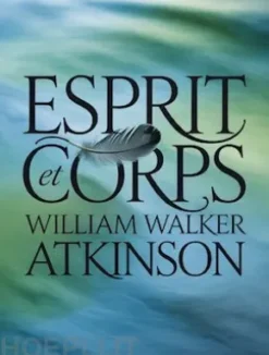 Esprit et corps